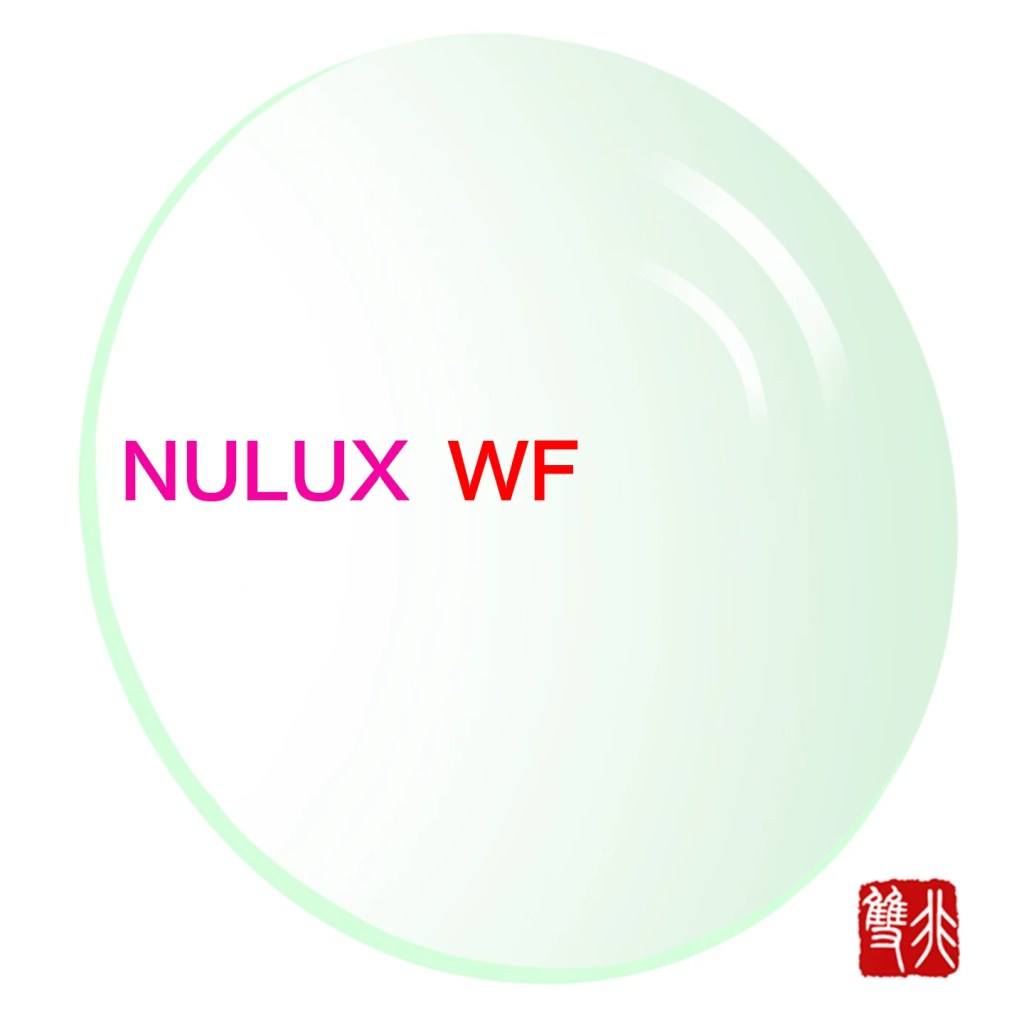 HOYA豪雅NULUX WF